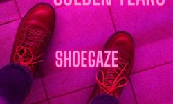 Golden Years Spéciale Shoegaze